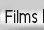 Films